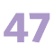 47