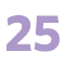 25